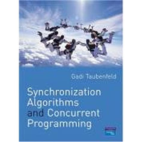 Synchronization Algorithms and Concurrent Programming Kindle Editon