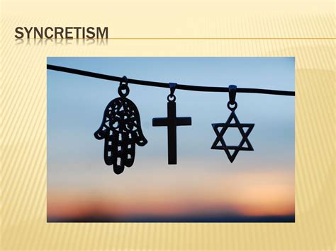 Syncretism: