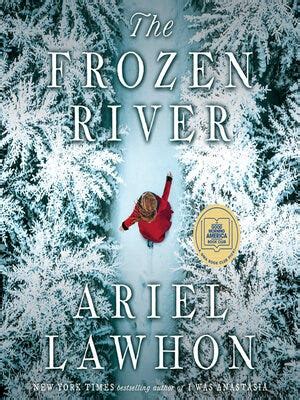 Synopsis of "The Frozen River" Novel: A Harrowing Tale of Survival and Hope