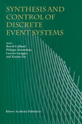 Synthesis and Control of Discrete Event Systems 1st Edition PDF