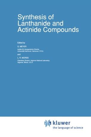 Synthesis of Lanthanide and Actinide Compounds Kindle Editon