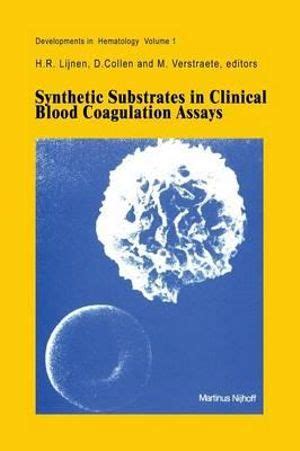 Synthetic Substrates in Clinical Blood Coagulation Assays Epub