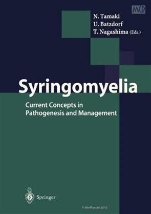 Syringomyelia Current Concepts in Pathogenesis and Management Doc