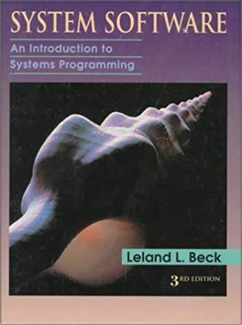 System Software Leland L Beck Solution Manual Doc