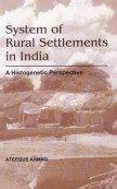 System of Rural Settlements in India A Histogenetic Perspective Doc