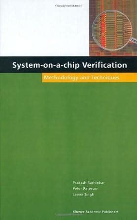 System-on-a-Chip Verification Methodology and Techniques 1st Edition Epub