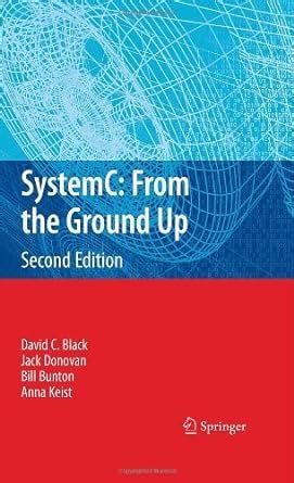 SystemC From the Ground Up 2nd Edition Kindle Editon