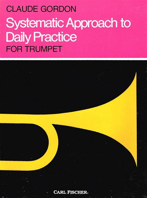 Systematic Approach to Daily Practice for Trumpet Ebook Doc