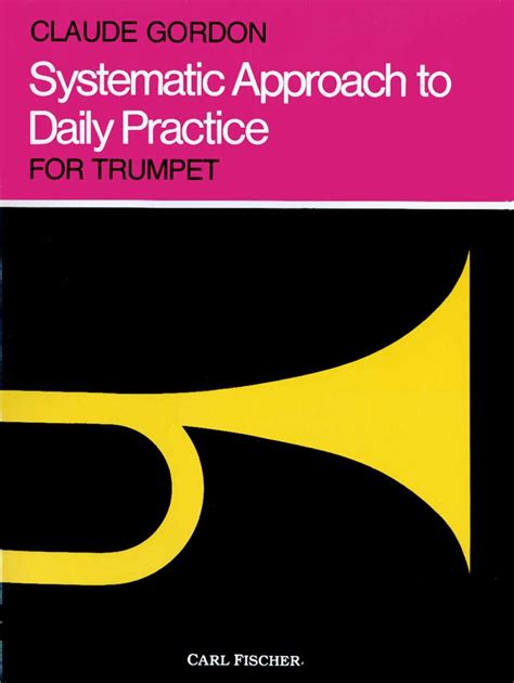 Systematic Approach to Daily Practice for Trumpet Ebook Doc