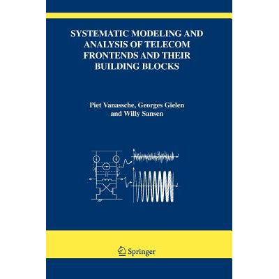 Systematic Modeling and Analysis of Telecom Frontends and their Building Blocks 1st Edition Epub