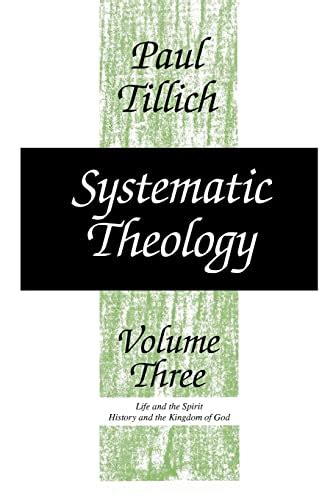 Systematic Theology vol 3 Life and the Spirit History and the Kingdom of God PDF
