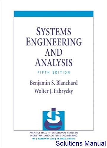 Systems Engineering And Analysis Edition Solution Manual Reader