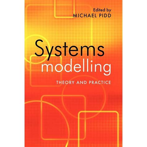 Systems Modelling: Theory and Practice Doc