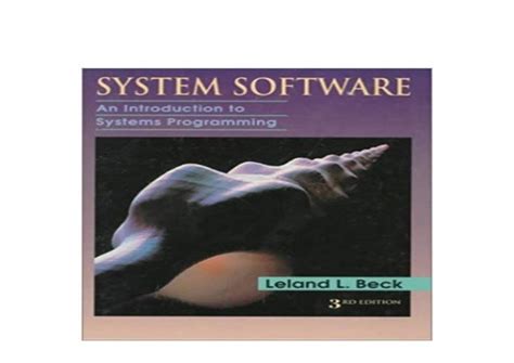 Systems Programming 3rd Revised Edition PDF