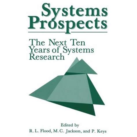 Systems Prospects The Next Ten Years of Systems Research Epub
