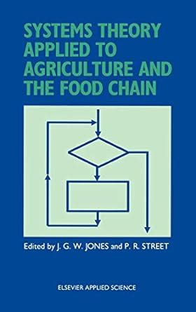 Systems Theory Applied to Agriculture and the Food Chain Epub