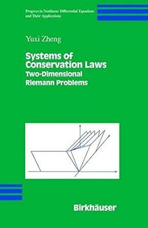 Systems of Conservation Laws Two-Dimensional Riemann Problems 1st Edition Epub