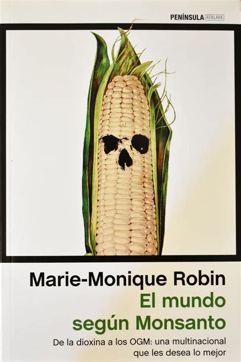 TÃ­tulo: El mundo segÃºn Monsanto PaÃ­s: Francia IntÃ©rpretes pdf PDF