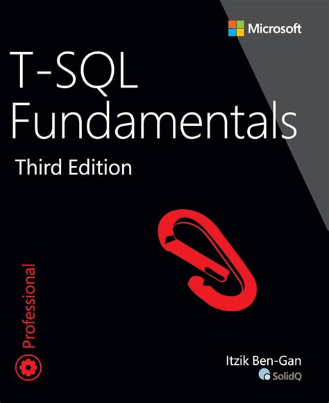 T SQL Fundamentals 3rd Itzik Ben Gan Reader