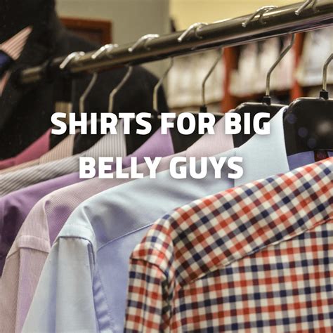 T-Shirts for Big Belly Guys: The Ultimate Guide to Finding the Perfect Fit