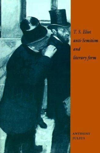 T. S. Eliot, Anti-Semitism, and Literary Form PDF