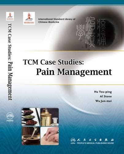 TCM Case Studies Pain Management Reader