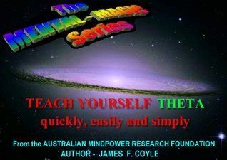 TEACH YOURSELF THETA quickly, easily and simply! (The MENTAL MAG Ebook Kindle Editon