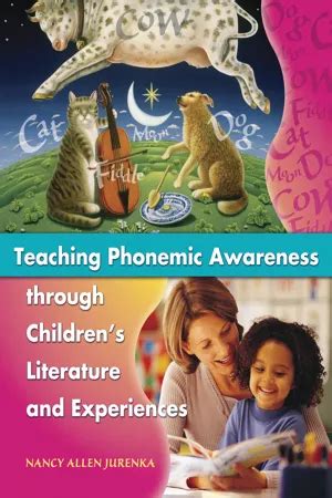 TEACHING PHONEMIC AWARENESS THROUGH CHILDREN's LITERATURE A Reader