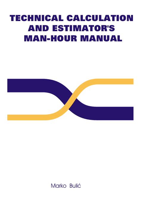 TECHNICAL CALCULATION AND ESTIMATORS MAN-HOUR â€¦ PDF Doc