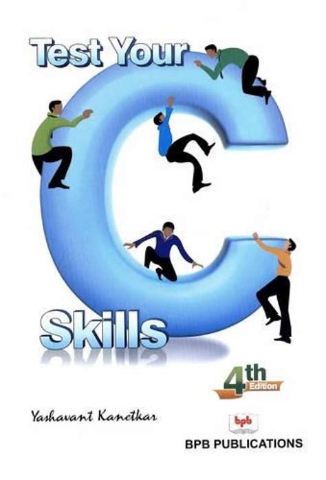 TEST YOUR C SKILLS Ebook Epub