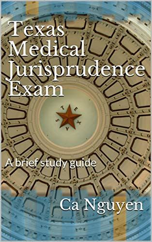 TEXAS MEDICAL JURISPRUDENCE EXAM Ebook Kindle Editon