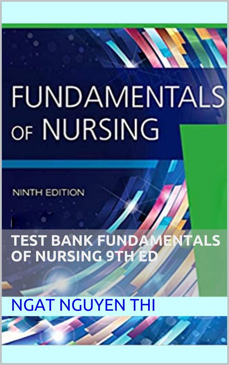 TEXTBOOK OF BASIC NURSING 9TH EDITION TEST BANK Ebook Kindle Editon