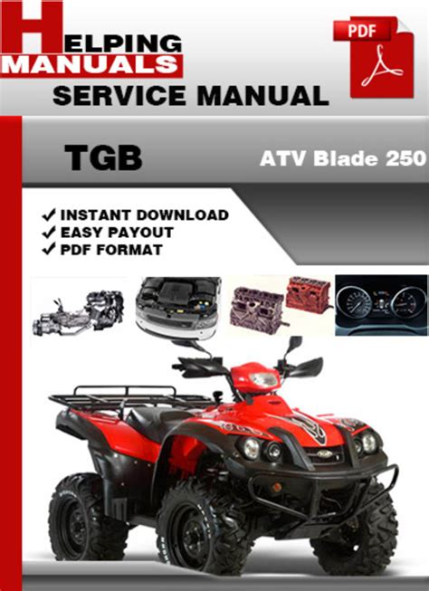 TGB â€“ BLADE 250 ATV Service Manual Ebook PDF