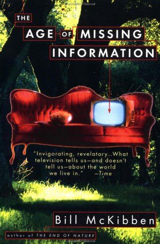 THE AGE OF MISSING INFORMATION Reader