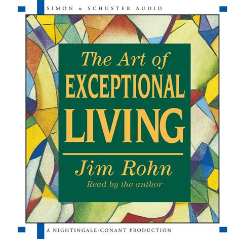 THE ART OF EXCEPTIONAL LIVING By Jim Rohn Doc