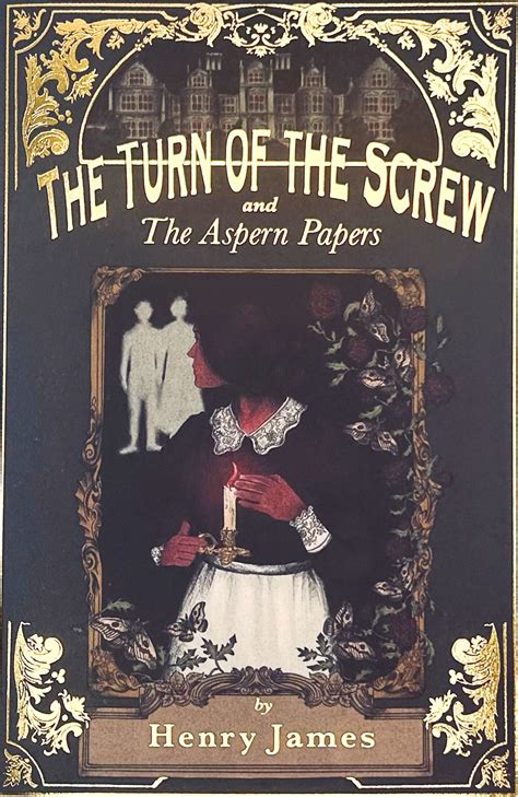 THE ASPERN PAPERS AND THE TURN OF THE SCREW PDF