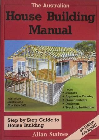 THE AUSTRALIAN HOUSE BUILDING MANUAL FREE DOWNLOAD Ebook Doc