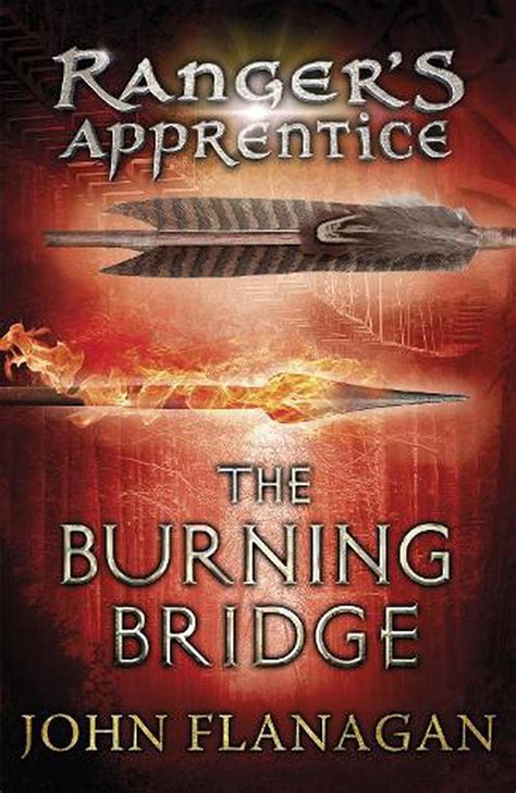 THE BURNING BRIDGE (THE RANGERS APPRENTICE - BOOK 2) BY JOHN .. Kindle Editon