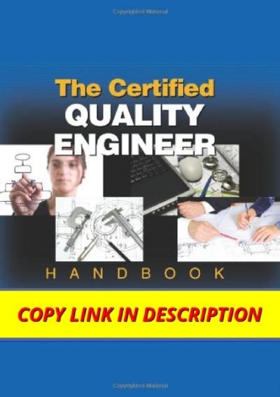 THE CERTIFIED QUALITY ENGINEER HANDBOOK THIRD EDITION PDF Ebook Reader