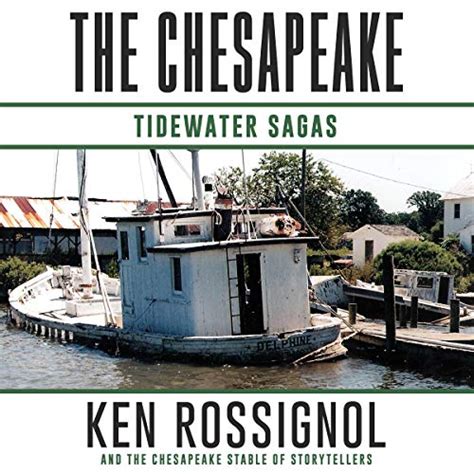 THE CHESAPEAKE Tidewater Sagas A collection of short stories from THE CHESAPEAKE Book 6 Volume 6