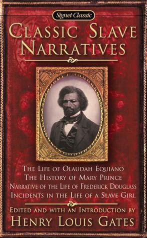 THE CLASSIC SLAVE NARRATIVES Ebook Reader