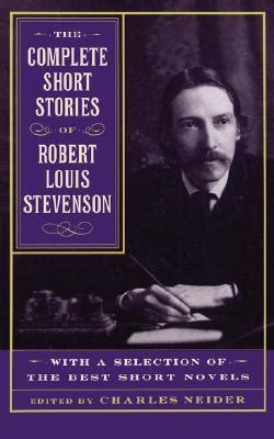 THE COMPLETE STORIES FABLES AND SHORT NOVELS OF RL STEVENSON WITH A SELECTION OF HIS ESSAYS ON THE ART OF WRITING Reader