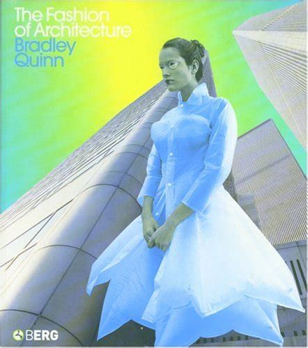 THE FASHION OF ARCHITECTURE BRADLEY PDF BOOK Kindle Editon