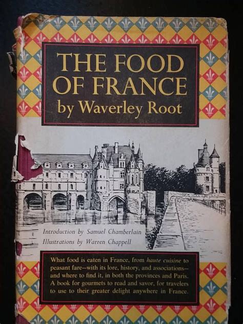 THE FOOD OF FRANCE By Waverly Root 1958 First Edition Reader