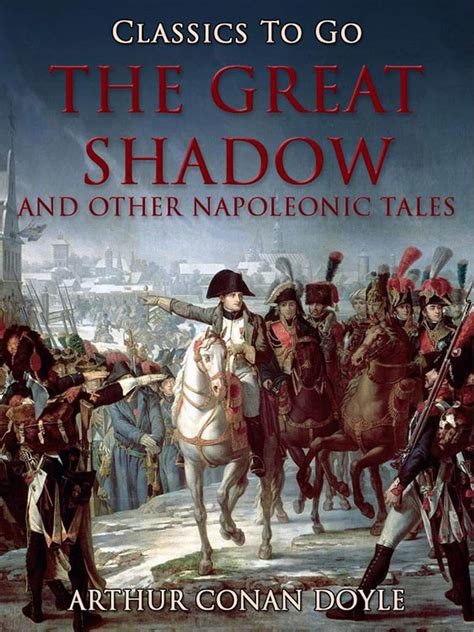 THE GREAT SHADOW AND OTHER NAPOLEONIC TALES PDF