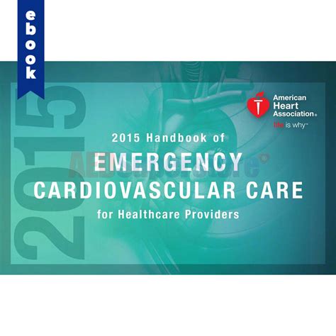 THE HANDBOOK OF EMERGENCY CARDIOVASCULAR CARE FOR HEALTHCARE PROVIDERS Ebook Epub