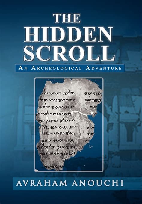 THE HIDDEN SCROLL: An Archeological Adventure Kindle Editon