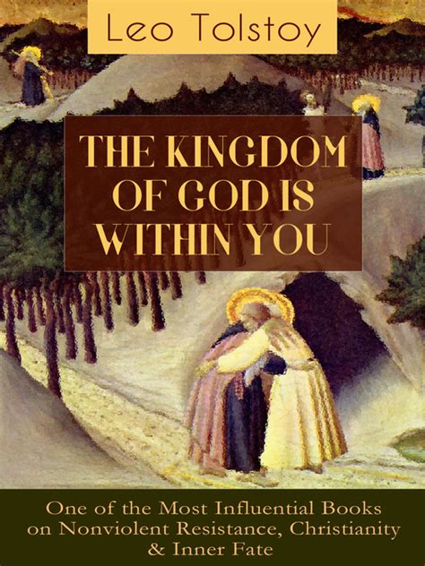 THE KINGDOM OF GOD IS WITHIN YOU One of the Most Influential Works on Nonviolent Resistance and Inner Fate-Crucial Book for Understanding Tolstoyan Nonviolent and Christian Anarchist Movements Epub