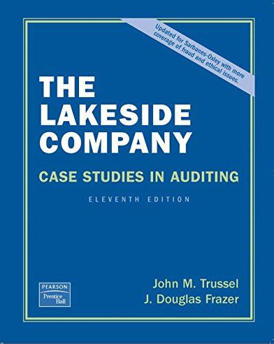 THE LAKESIDE COMPANY CASE STUDIES IN AUDITING Ebook Kindle Editon