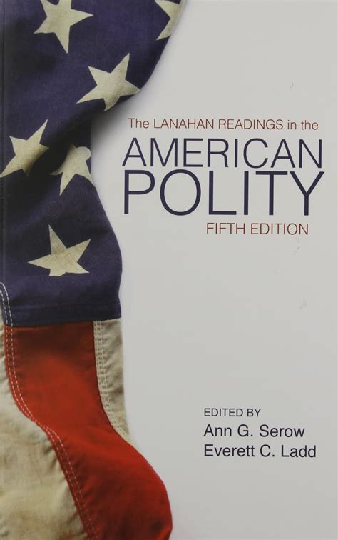 THE LANAHAN READINGS IN THE AMERICAN POLITY: Download free PDF ebooks about THE LANAHAN READINGS IN THE AMERICAN POLITY or read  Doc